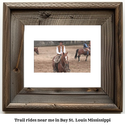 trail rides near me in Bay St. Louis, Mississippi